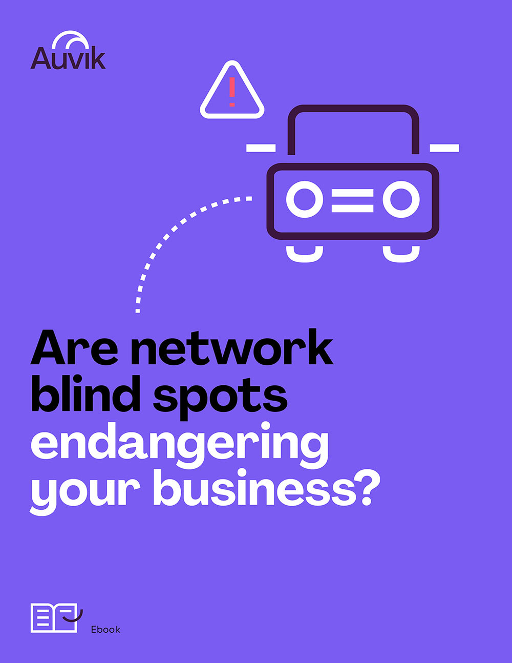 Ebook cover - Are network blind spots endangering your business?